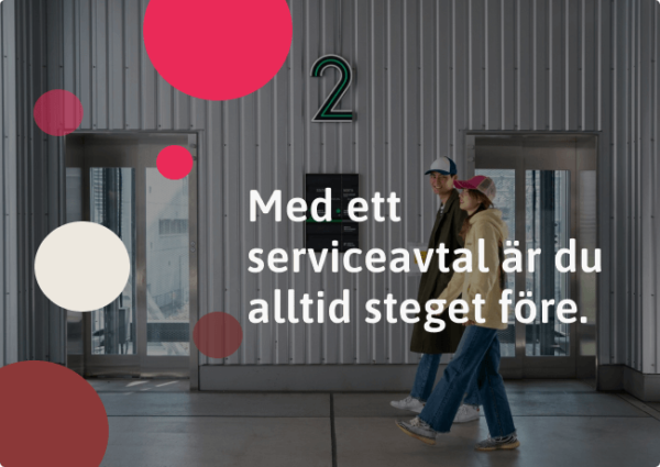 Med ett serviceavtal är du alltid steget före.